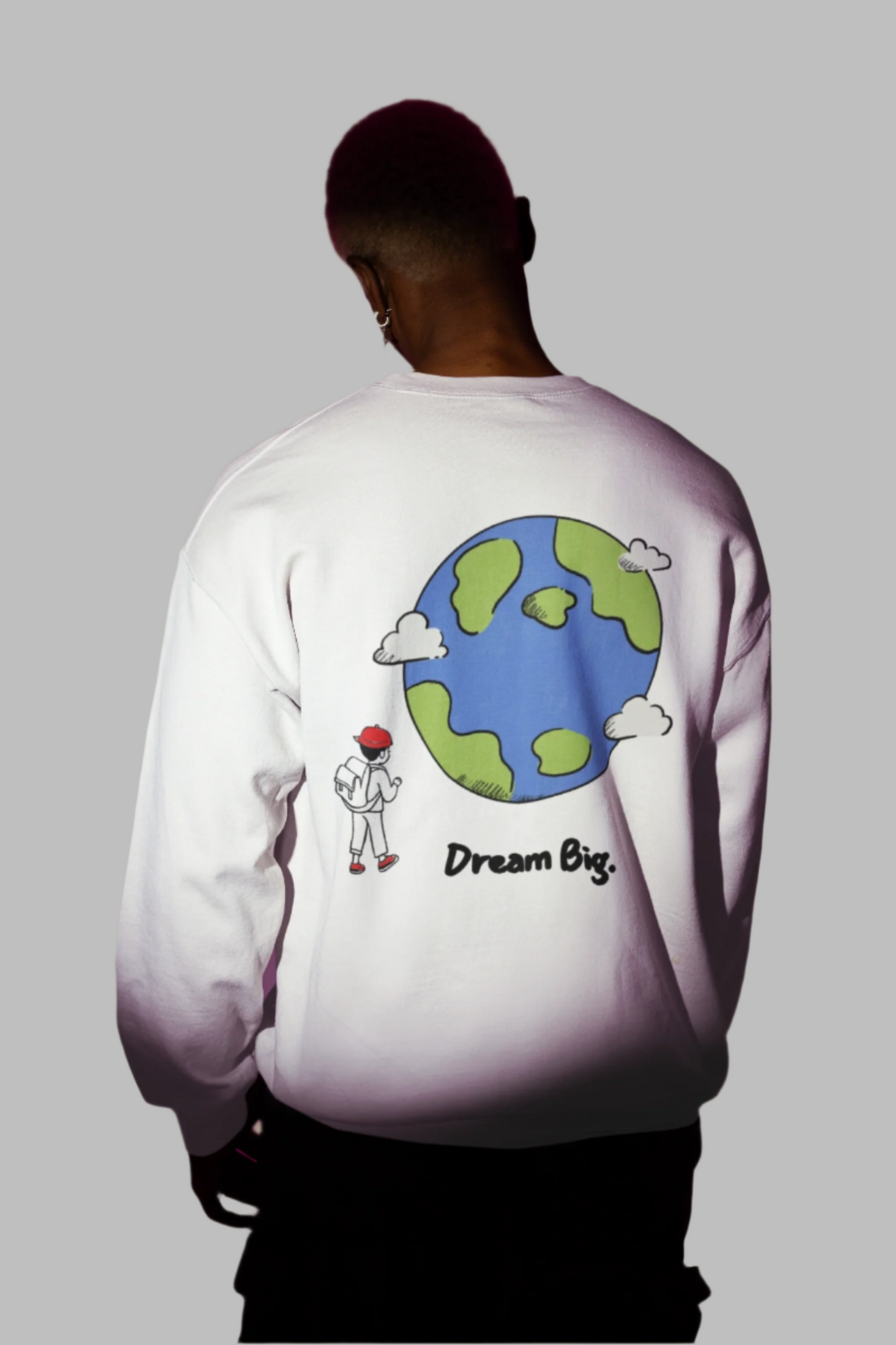 Dream Big Sweatshirt