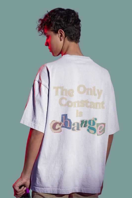 The Only Constant is Change T-Shirt