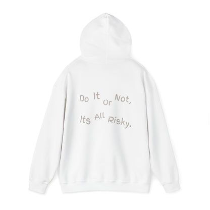 It's All Risky Hoodie